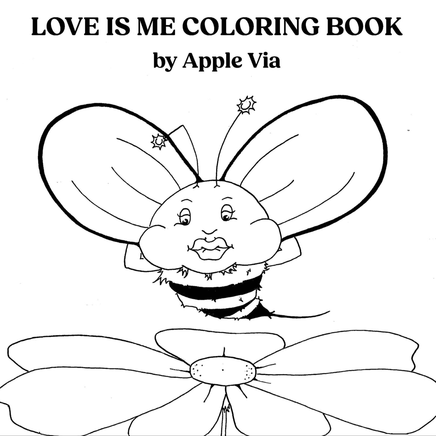 Love Is Me - Printable Affirmation Coloring Book for Self-Love and Connection